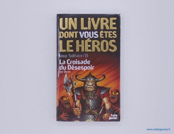 La Croisade du désespoir un livre dont vous êtes le héros ldvelh retrogaming older games oldergames.fr